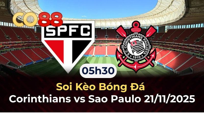 CO88 Nhận định bóng đá Corinthians vs Sao Paulo - Trận cầu đỉnh cao Brazil Serie A